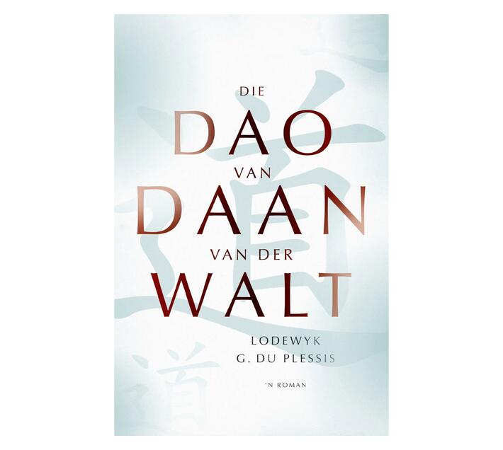 Die Dao van Daan van der Walt (Paperback / softback)