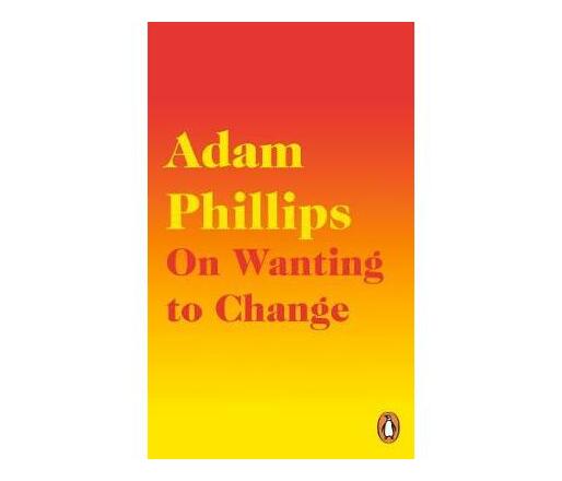 On Wanting to Change (Paperback / softback)