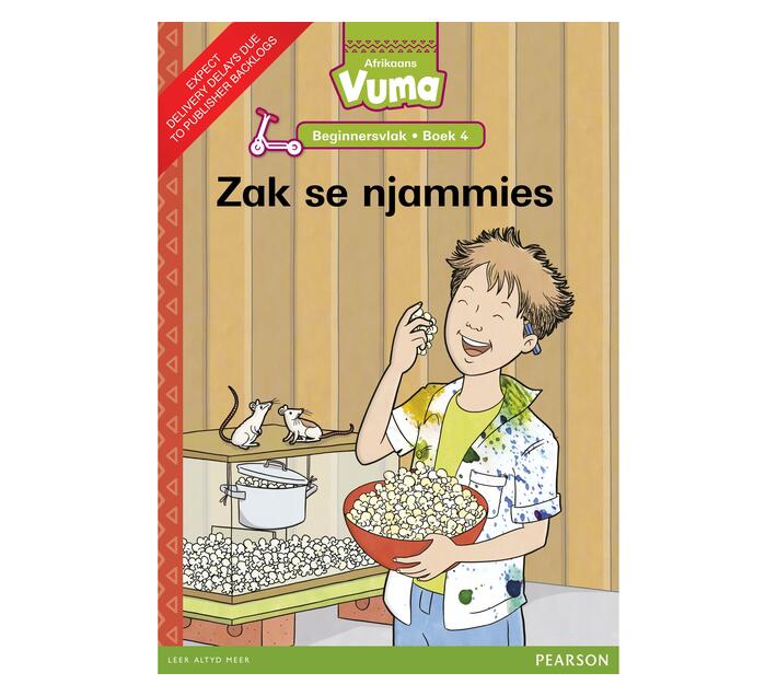 Vuma Afrikaans Huistaal Beginnersvlak Boek 4 Grootboek: Zak se njammies : Boek 4 : Grade R - 1 (Paperback / softback)