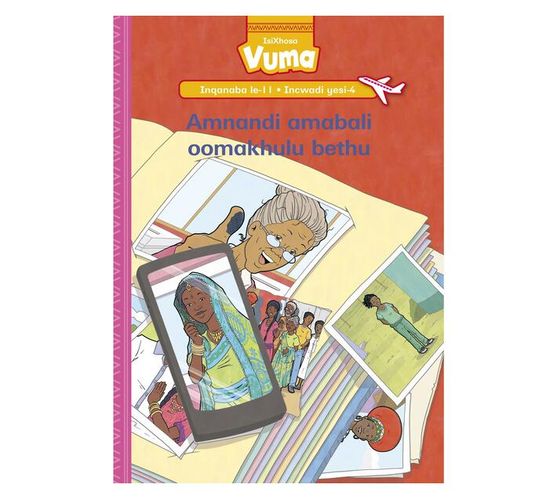 Vuma Inqanaba lesi-11 Incwadi Enkulu yesi-4: Amnandi amabali oomakhulu bethu : Grade 3 (Big book)