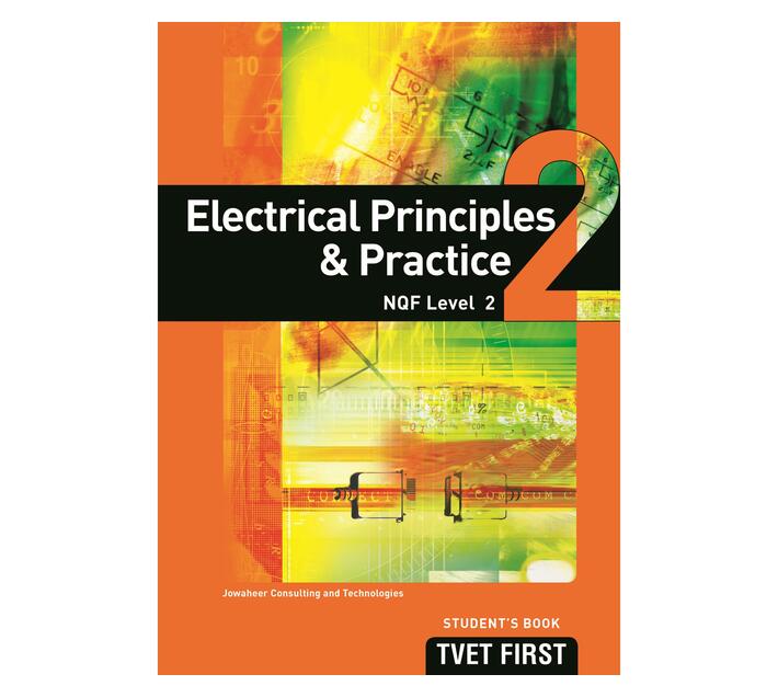 Electrical principles and practice NQF Level 2 Student's book