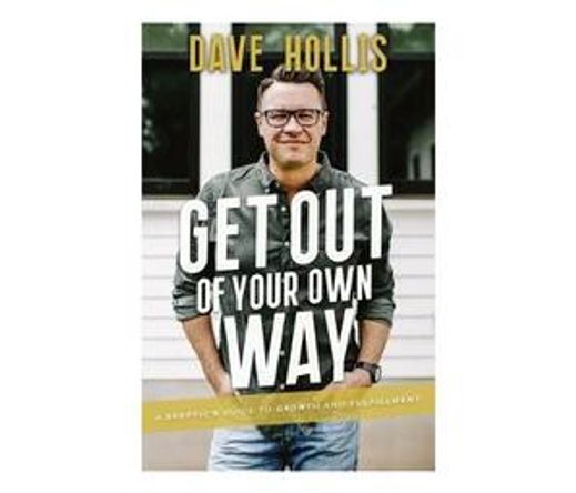 Get Out Of Your Own Way : A Skeptic's Guide To Growth And Fulfilment (Paperback / softback)