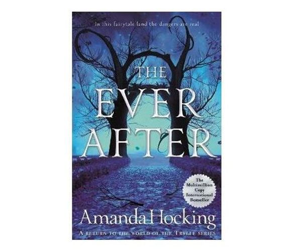The Ever After (Paperback / softback)