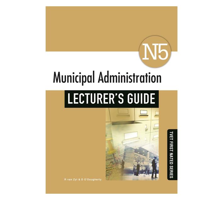Municipal Administration N5 Lecturer's Guide (Paperback / softback)