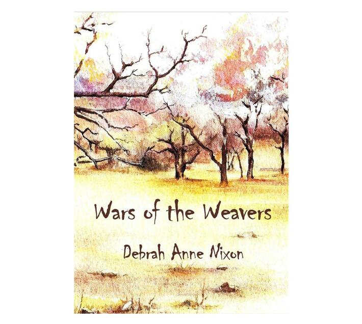 Wars of the Weavers (Paperback / softback)