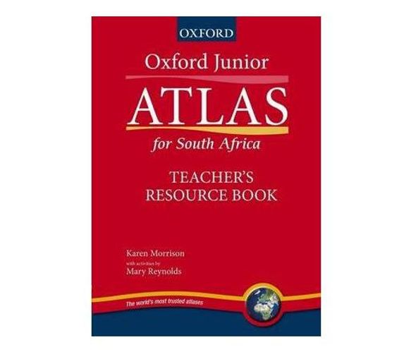 Oxford junior atlas for Southern Africa : Gr 4 - 5: Teacher's book (Book)