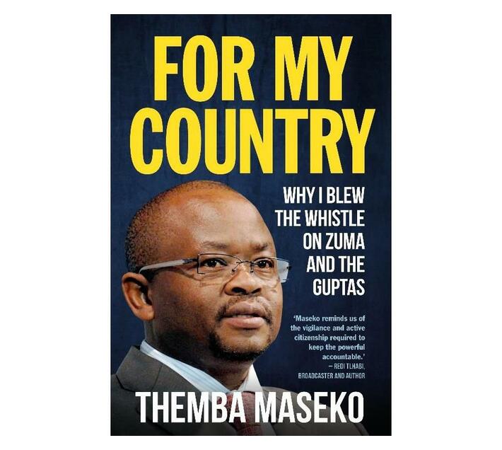 For My Country : Why I Blew the Whistle on Zuma and the Guptas (Paperback / softback)
