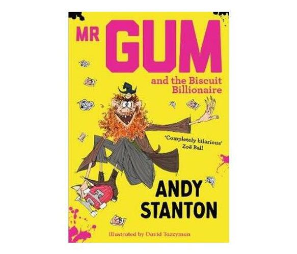 Mr Gum and the Biscuit Billionaire (Paperback / softback)