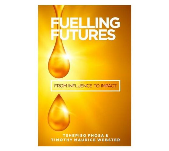 Fuelling Futures (Paperback / softback)