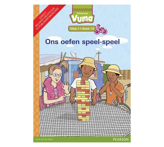 Vuma Afrikaans Huistaal Vlak 1 Boek 12 Grootboek: Ons oefen speel-speel : Vlak 1: Boek 12 : Grade 1 (Paperback / softback)