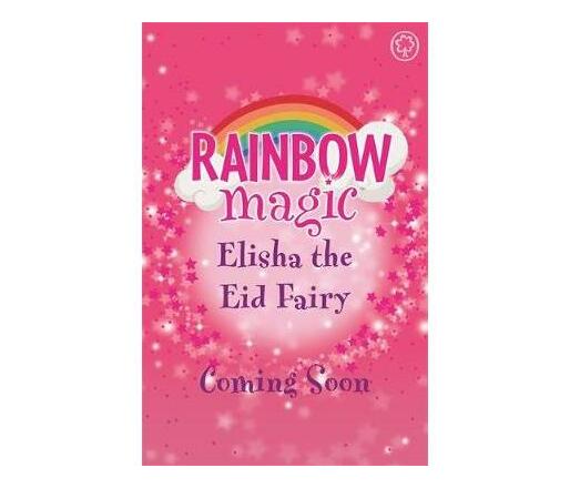 Rainbow Magic: Elisha the Eid Fairy : The Festival Fairies Book 3 (Paperback / softback)