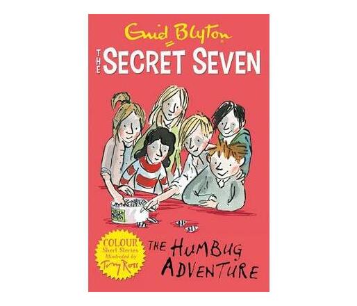 Secret Seven Colour Short Stories: The Humbug Adventure : Book 2 (Paperback / softback)
