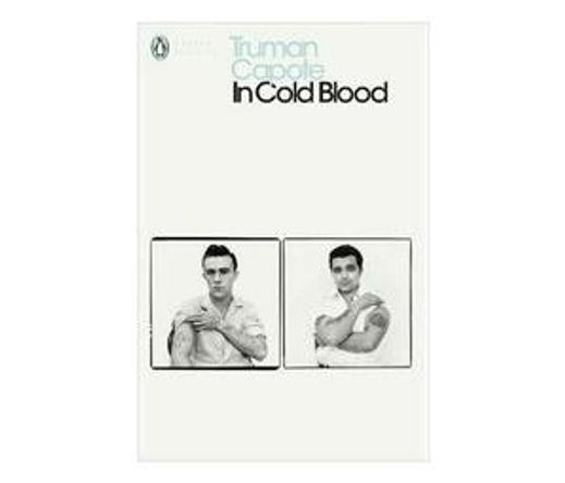 In Cold Blood : A True Account of a Multiple Murder and its Consequences (Paperback / softback)
