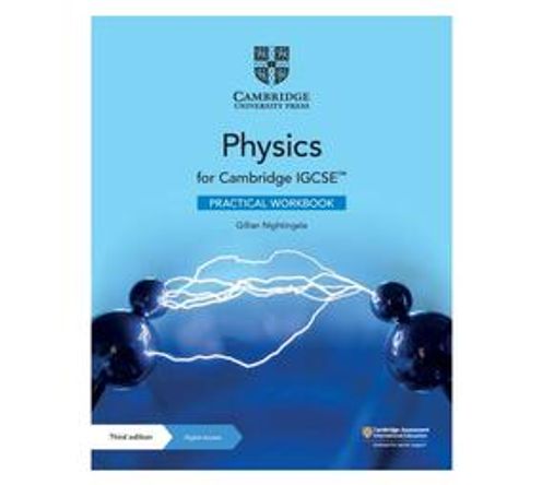 Cambridge IGCSE (TM) Physics Practical Workbook with Digital Access (2 Years) (Mixed media product)
