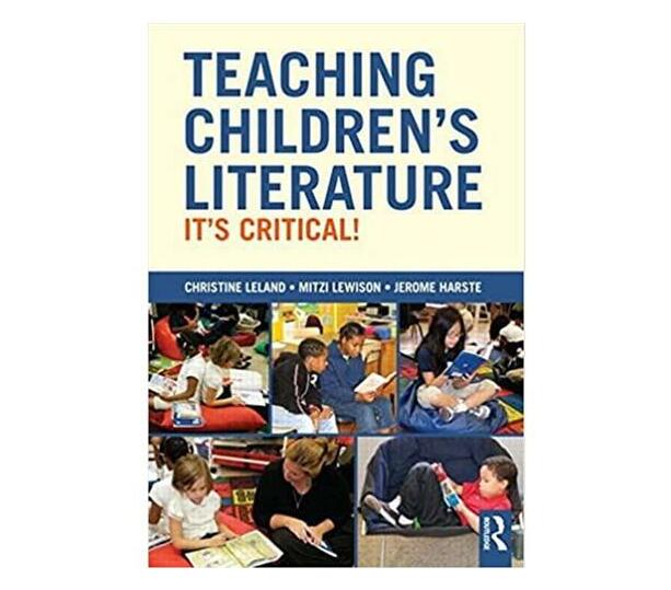 Teaching Children's Literature - Its Critical (Paperback / softback)