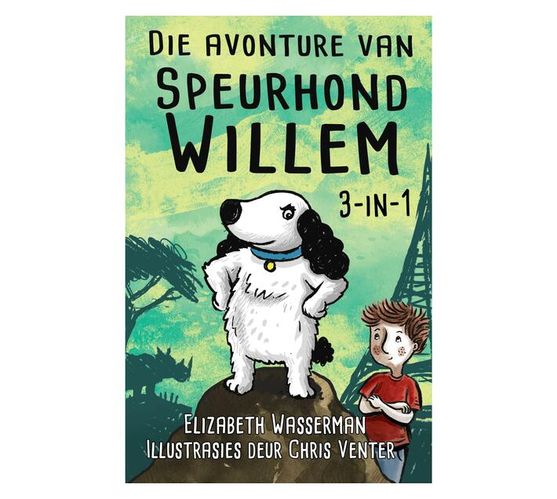 Die Avonture van Speurhond Willem (Paperback / softback)