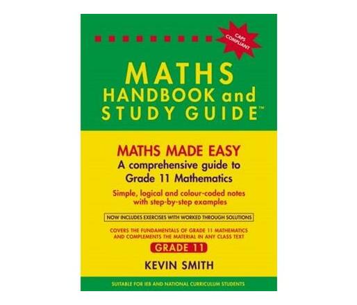 Maths handbook and study guide: Gr 11 : Maths made easy (Paperback / softback)
