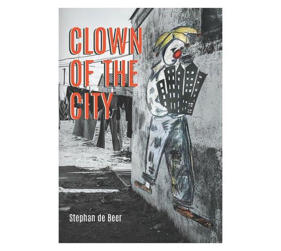 Clown of the City (Paperback / softback)