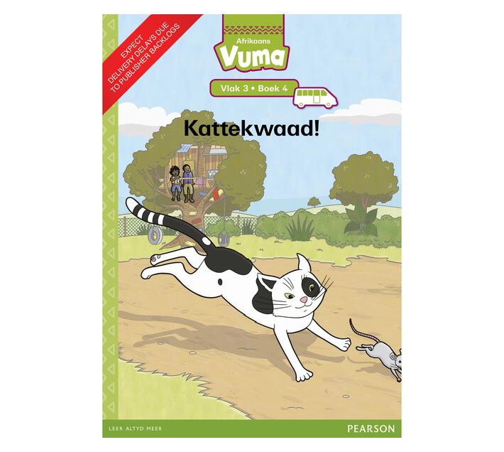 Vuma Afrikaans Huistaal Vlak 3 Boek 4 Grootboek: Kattekwaad! : Vlak 3: Boek 4 : Grade 1 (Paperback / softback)