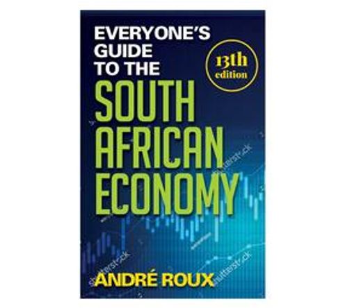 Everyone’s Guide to the South African Economy (Paperback / softback)