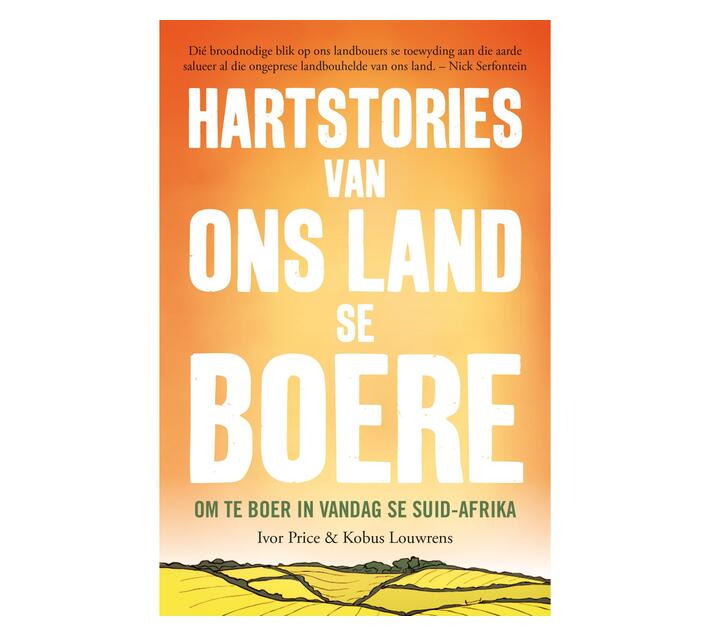 Hartstories van Ons Land se Boere (Paperback / softback)