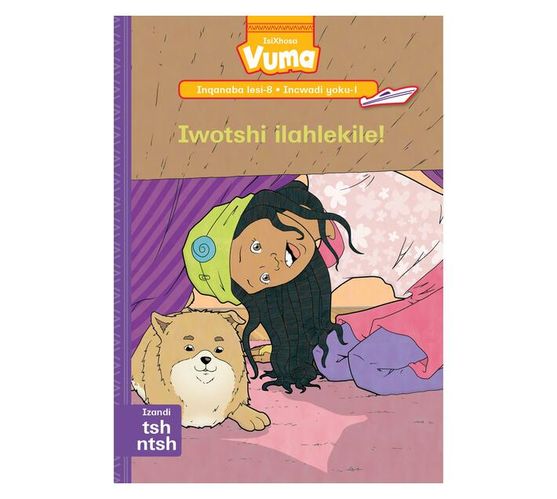Vuma Inqanaba lesi-8 Incwadi yesi-1: Iwotshi ilahlekile! : Grade 2 (Paperback / softback)
