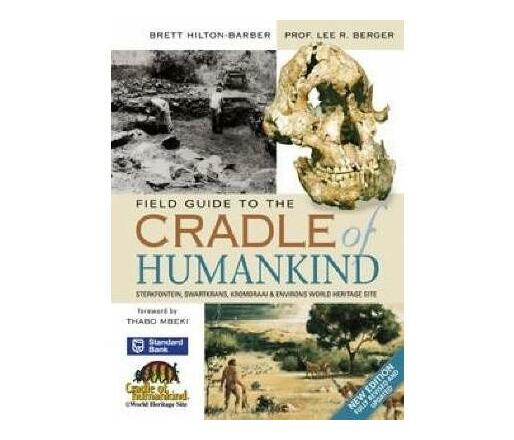 Field guide to the cradle of humankind (Book)