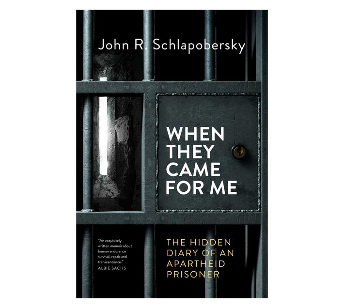 When They Came For Me : The Hidden Diary of an Apartheid Prisoner (Paperback / softback)