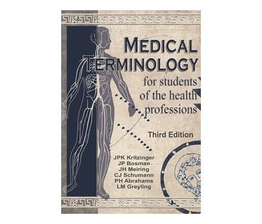 Medical terminology for students of the health professions (Paperback / softback)