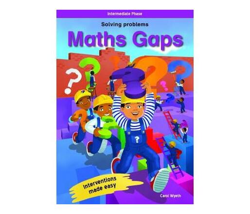 Maths GAPS Intermediate Phase Book 3: Solving Problems (Paperback / softback)