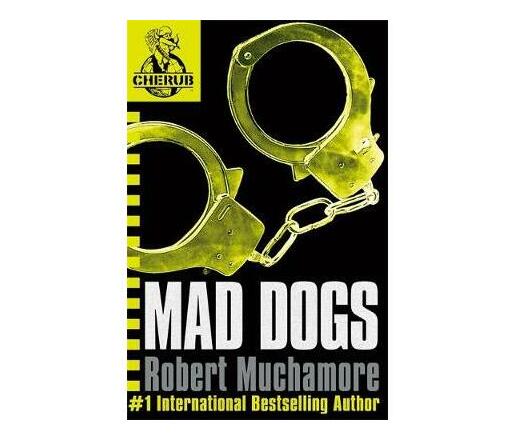 CHERUB: Mad Dogs : Book 8 (Paperback / softback)