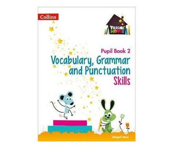 Vocabulary, Grammar and Punctuation Skills Pupil Book 2 (Paperback / softback)