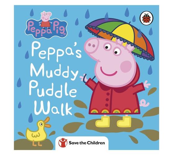 Peppa Pig: Peppa's Muddy Puddle Walk (Save the Children) (Board book)