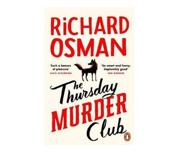 The Thursday Murder Club : The Record-Breaking Sunday Times Number One Bestseller (Paperback / softback)