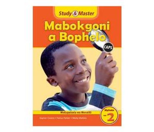 CAPS Life Skills: Study & Master Mabokgoni a Bophelo Fele ya Morutisi Mphato wa 2 (Paperback / softback)