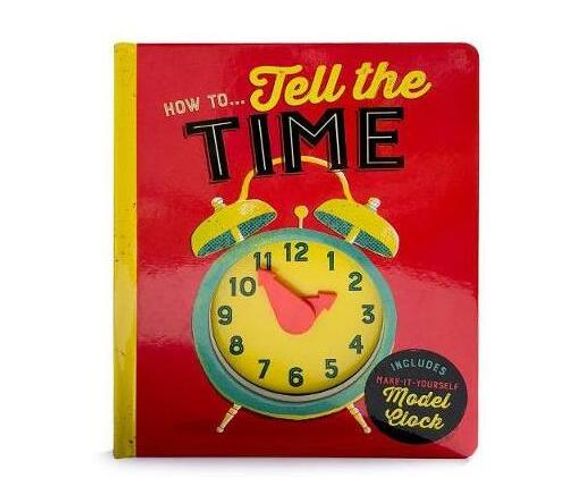 How To...Tell Time (Board book)