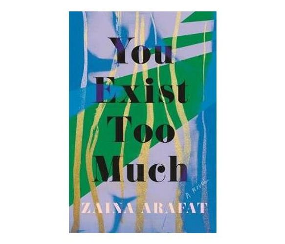 You Exist Too Much (Paperback / softback)