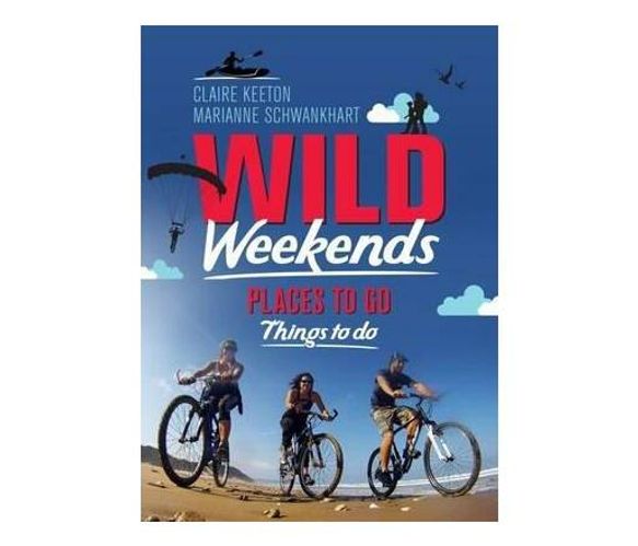 Wild weekends (Paperback / softback)