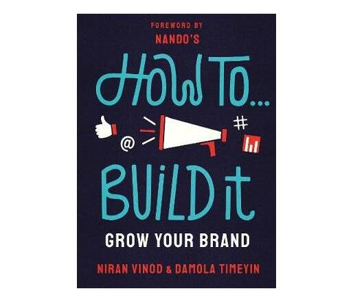 How To Build It (Paperback / softback)