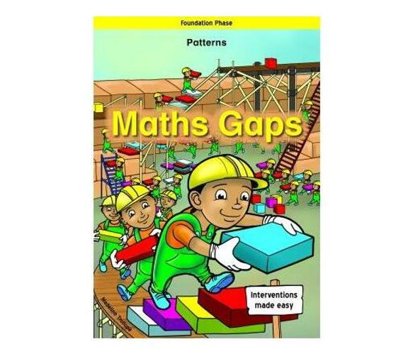 Maths Gaps Foundation Phase : Patterns (Paperback / softback)