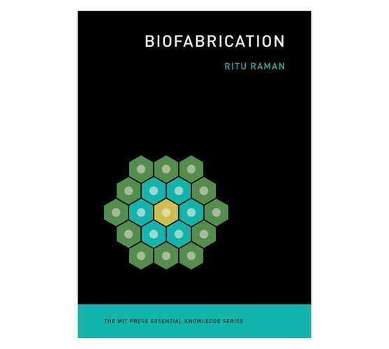 Biofabrication (Paperback / softback)