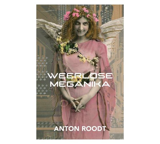 Weerlose Meganika (Paperback / softback)