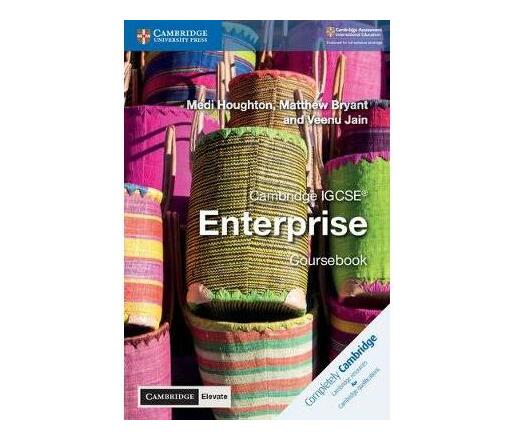 Cambridge IGCSE (R) Enterprise Coursebook with Cambridge Elevate Edition (2 Years) (Mixed media product)