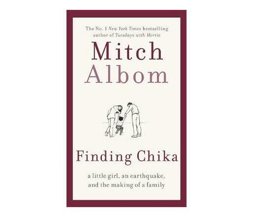 Finding Chika : A heart-breaking and hopeful story about family, adversity and unconditional love (Paperback / softback)