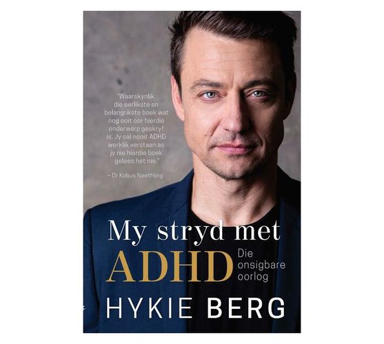 My Stryd Met ADHD : Die Onsigbare Oorlog (Paperback / softback)