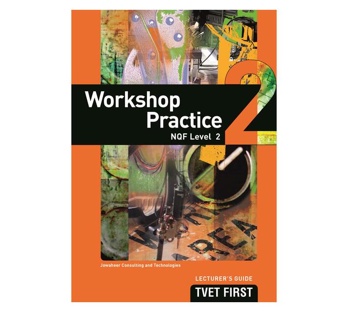Workshop Practice NQF2 Lecturer's Guide (Paperback / softback)