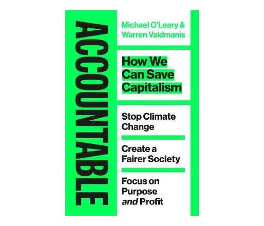 Accountable : How we Can Save Capitalism (Paperback / softback)