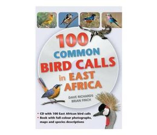 100 Common Bird Calls in East Africa (Paperback / softback)