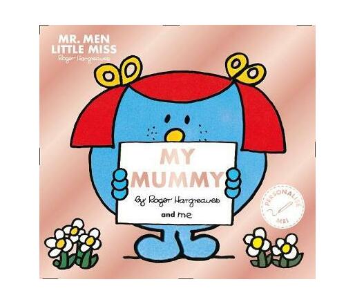 Mr. Men Little Miss: My Mummy (Paperback / softback)