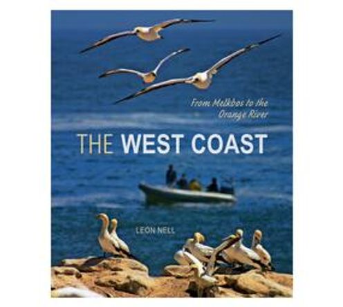 The West Coast : From Melkbos to the Orange River (Paperback / softback)